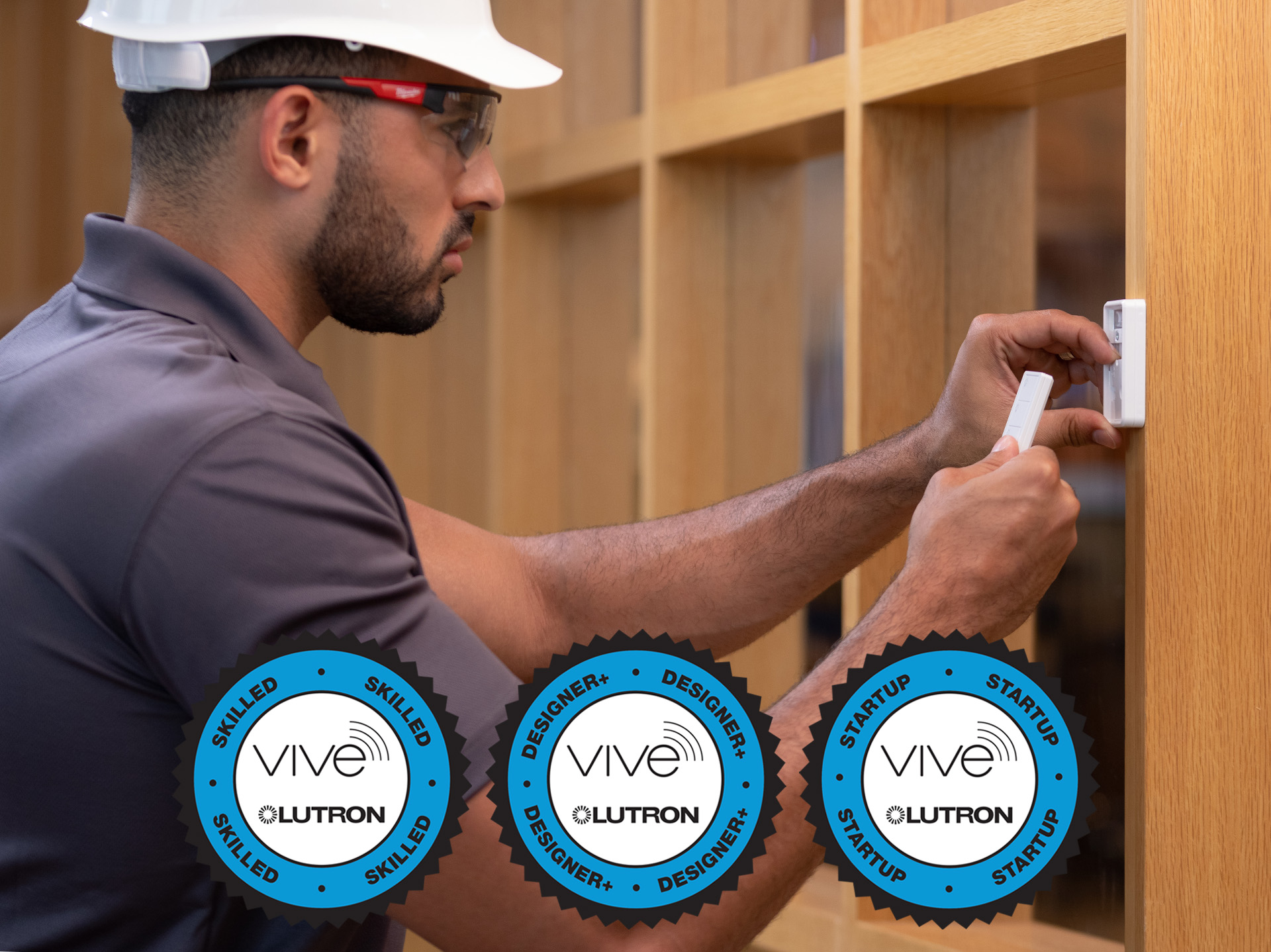 Contractor install Lutron product and displaying Vive Training Badges